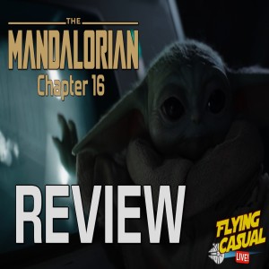 The Mandalorian | Chapter 16 - REVIEW