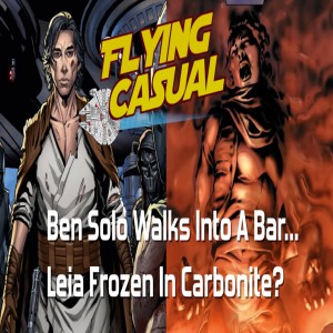 Ben Solo Walks Into A Bar... | Leia Frozen In Carbonite?