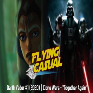 Darth Vader #1 (2020) | Clone Wars - "Together Again"