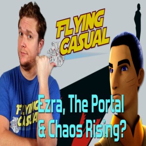 Ezra and The Portal in Chaos Rising? | Vader Visits Padme's Tomb