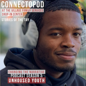 Changing the Narrative-Unhoused Youth: Stories of the TAY Phillip Hargro