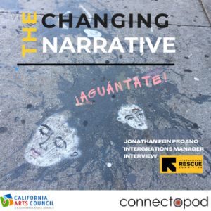 Changing the Narrative: Refugee Asylee Youth episode 1 Jonathan Fein Proaño