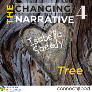 Changing the Narrative 4- Tree by Isabella Saeedy