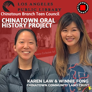 Chinatown Oral History Project-Chinatown Land Trust