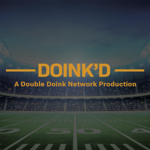 Doink’d Episode 77 - Congrats to the Nuggets and the Golden Knights; Let’s Go As!