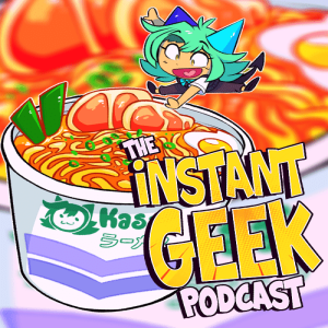Mario Kart, Wind Waker & Driving!?| Instant Geek Podcast Episode 05