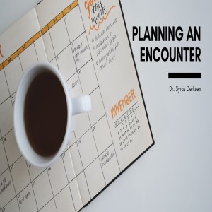 Planning and Encountering God