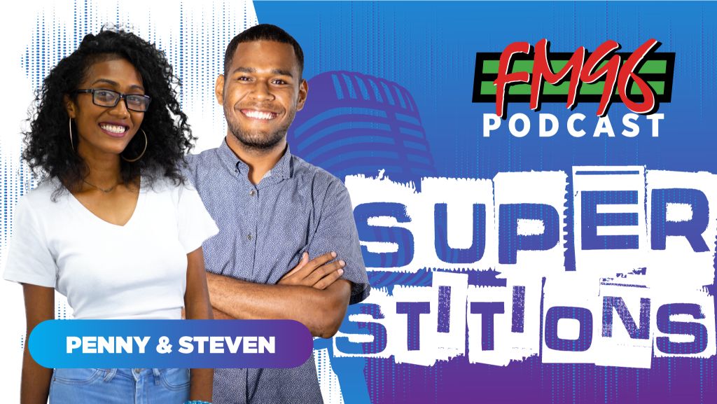 FM96 Penny & Steven’s Podcast - Superstitions