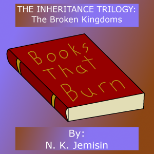 Series 5, Episode 2: The Broken Kingdoms - N. K. Jemisin