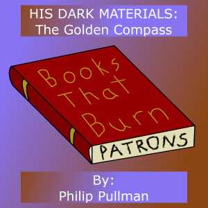 Series 2, Episode 1: The Golden Compass (Northern Lights) - Philip Pullman