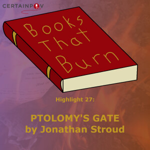Highlight 27: Ptolemy’s Gate by Jonathan Stroud