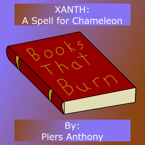 Highlight 4: A Spell for Chameleon - Piers Anthony
