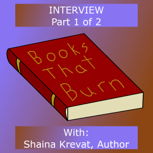 Interview 2: Shaina Krevat, Part 1 of 2