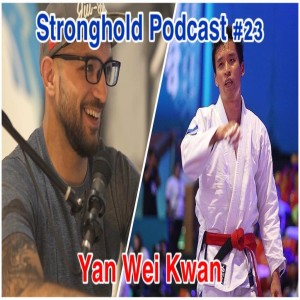 Stronghold Podcast #23 | Yan Wei Kwan