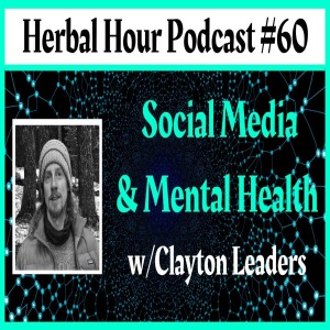 Meaningful Connection: Social Media, Mental Health and Conscious Community with Clayton Leaders