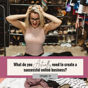 ((Strategy)) What do you ACTUALLY need to create a successful online business?