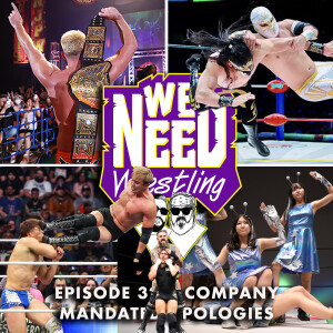 Episode 320: Company Mandated Apologies
