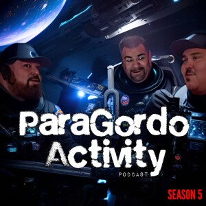 Season 5 of Paragordo Activity Podcast