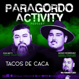 Paragordo Activity Season 3. EP5 Tacos De Caca