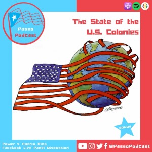 BONUS: The State of the U.S. Colonies