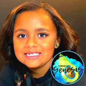Episode 37: Cooking with Genesis, an 8-Year Old Boricua Chef