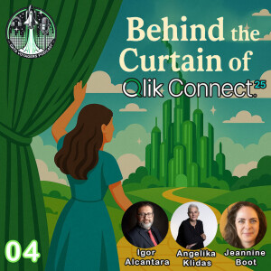 #04 - Behind the Curtain of Qlik Connect