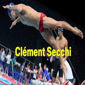 Clement Secchi. 2024 French Olympian's Journey To Bronze Medal: Episode 190