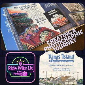 Creating A Photographic Journey of Kings Island