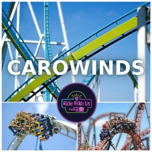 [Minicast] Countdown to Coaster Con 45: Behind the Scenes at Carowinds