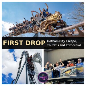 First Drop: Gotham City Escape, Toutatis and Primordial