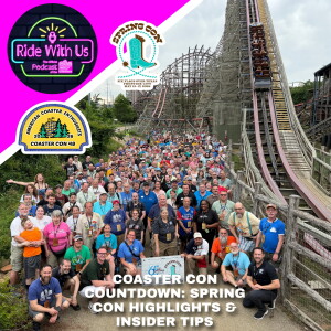 ACE Spring Conference Recap + Coaster Con 48 Preview