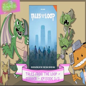 Tales from the Loop - Summer -Ep 3/3