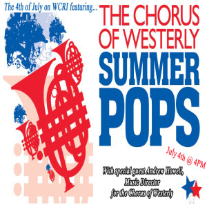07-04-19 The 4th of July on WCRI featuring The Chorus of Westerly 2019 - WCRI Special Programming