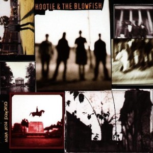 16. Hootie and the Blowfish - Cracked Rear View