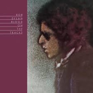 11. Bob Dylan - Blood on the Tracks