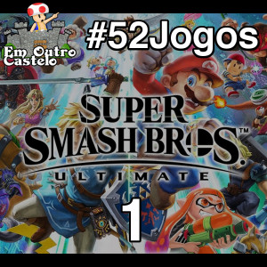 #52Jogos Super Smash Bros Ultimate (1)