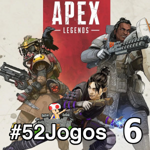 #52Jogos - Apex Legends (6)