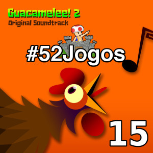 #52Jogos - Guacamelee 2 (15)