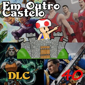 DLC#40 - Enterrando Martelos de Guerra no Aniversário do Inferno!