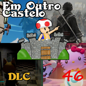 DLC#46 - A Origem do Atraso (of the dead)!