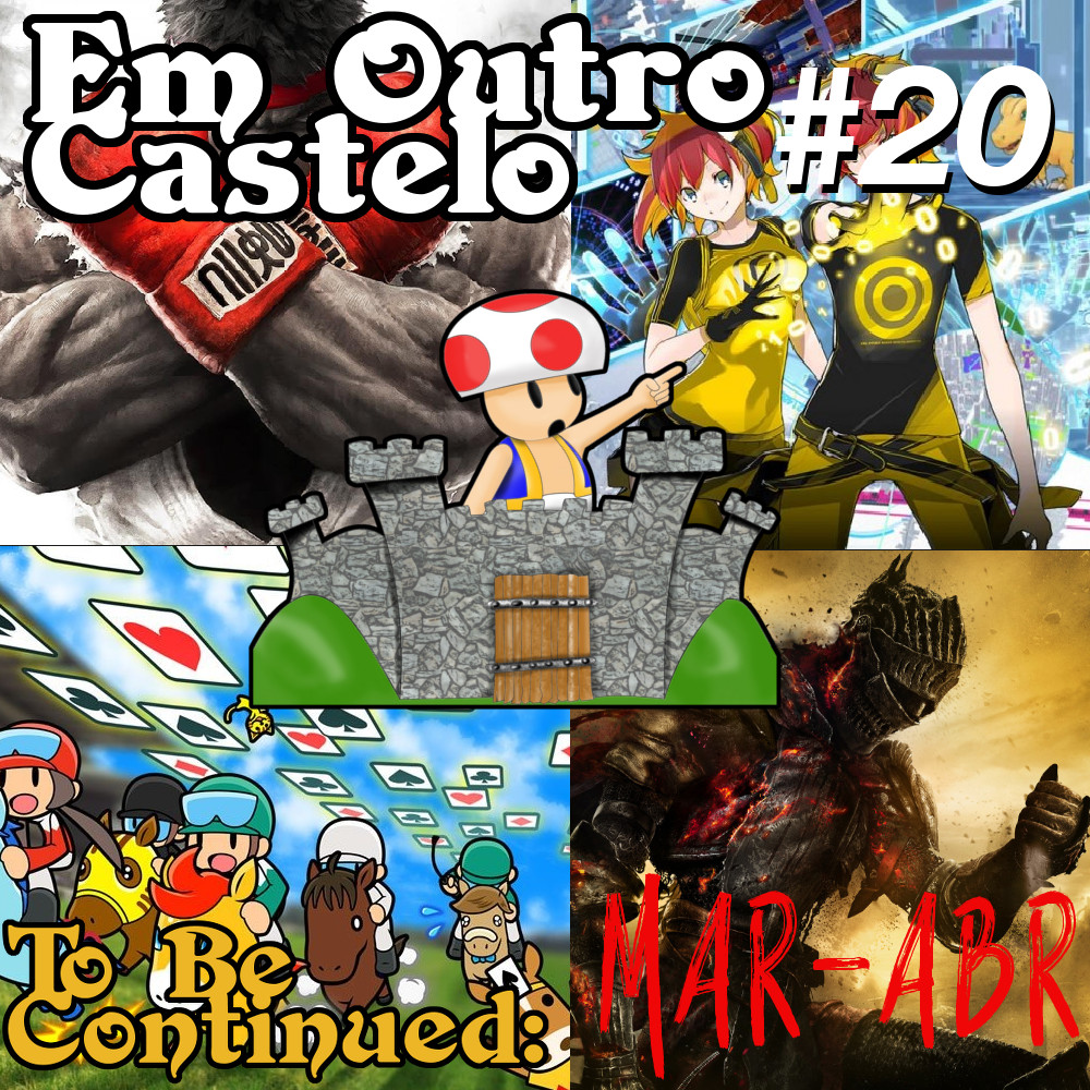 Castelo #20 - To Be Continued Mar-Abr/16