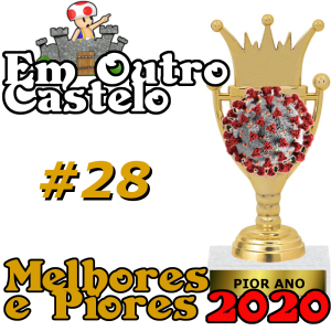 Castelo#28 - Melhores e Piores Jogos de 2020!