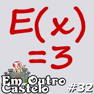 Castelo#32 - E(x)3 2023!