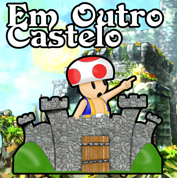 Castelo #6 - Jogos que envelheceram MAL!