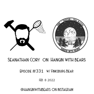 Seanathan Cory on Hangin With Bears [ 3rd Appearance ]