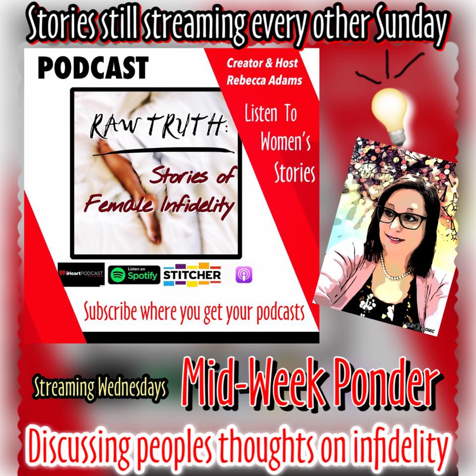 Raw Truth: Stories of Female Infidelity