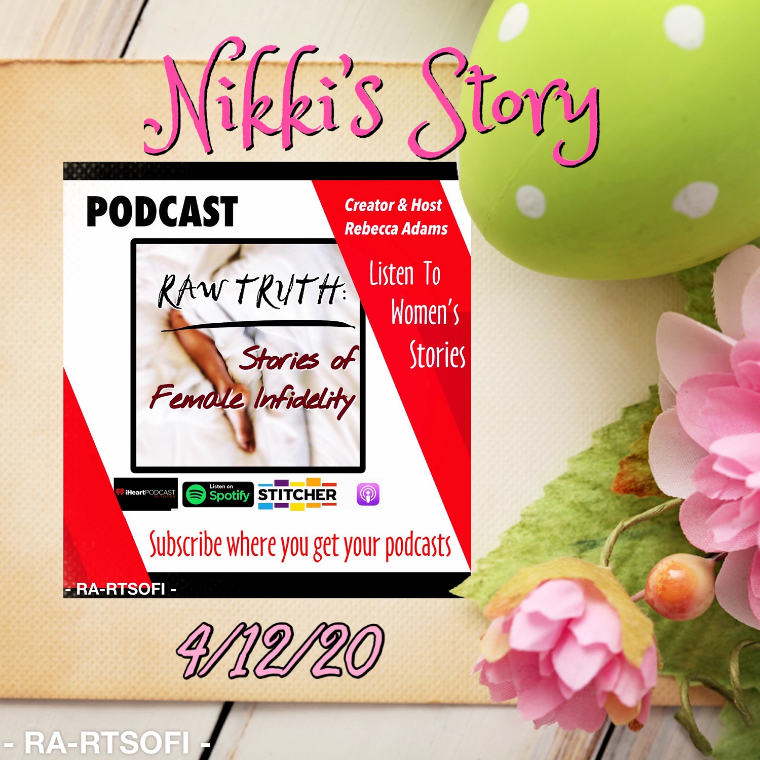 Raw Truth: Stories of Female Infidelity