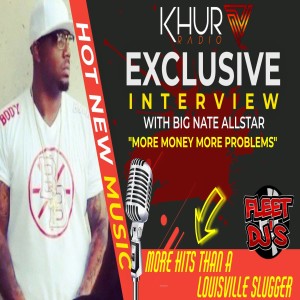 Special Guest: Big Nate AllStar