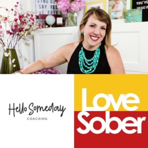 Love Sober Podcast 134 Casey McGuire Davidson