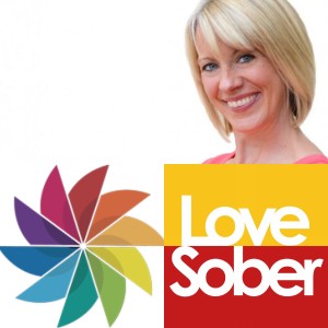 Love Sober Podcast 33 Guest:Jolene Park 04/04/2019